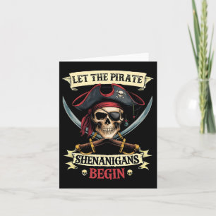 Funny Halloween Skull Let The Pirate Shenanigans B Card