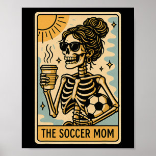 Funny Halloween Soccer Mama Mom Skeleton Tarot Car Poster