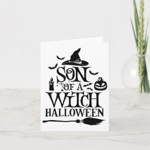 Funny Halloween Son Of A Witch Baby  Card