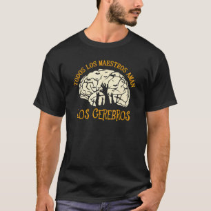 Funny Halloween Spanish Teacher - All Teachers Lov T-Shirt