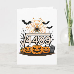 Funny Halloween Square Root 4489 67 Meme Math Teac Card