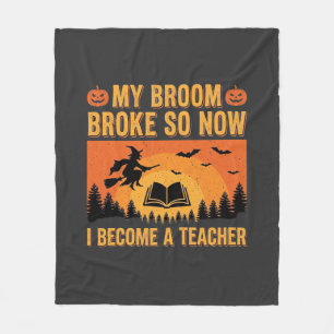 Funny Halloween Teacher Broom Broke Design (2) Fleece Blanket