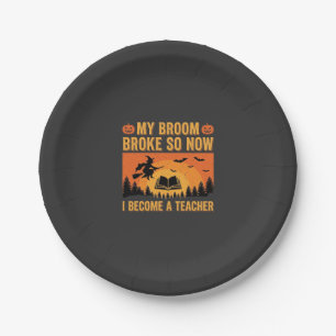 Funny Halloween Teacher Broom Broke Design (2) Paper Plate