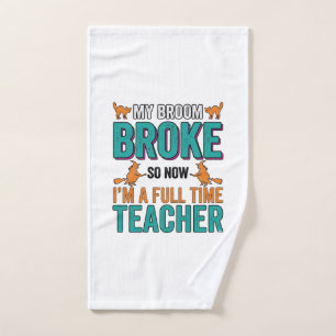 Funny Halloween Teacher Broom Broke Vintage Shirt  Hand Towel