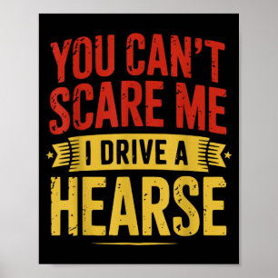 Funny Halloween Undertakers Hearse Driver for Men Poster