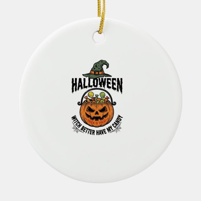 Funny Halloween Witch Candy Pumpkin Shirt Design_1 Ceramic Tree Decoration (Front)