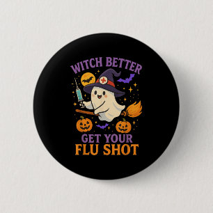Funny Halloween Witch Ghost Flu Shot Nurse  6 Cm Round Badge