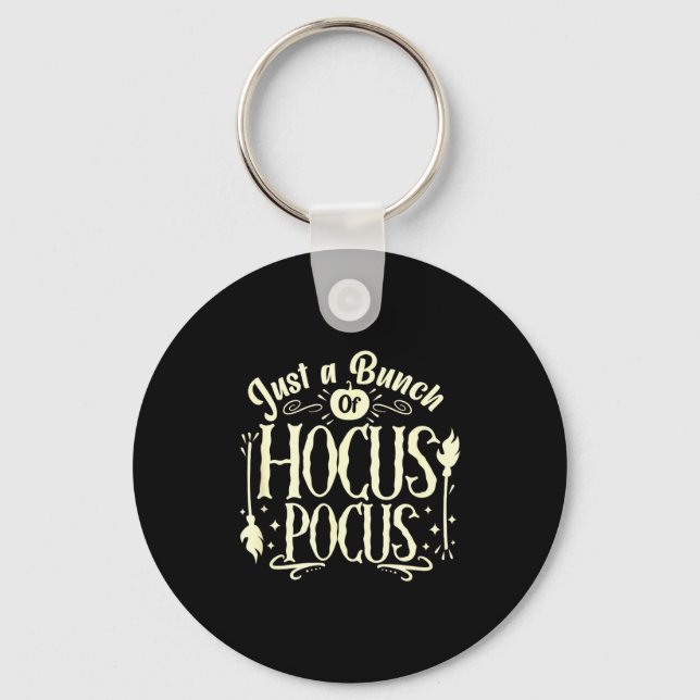 Funny Halloween Witch Just A Bunch Of Quote Gift  Key Ring (Front)