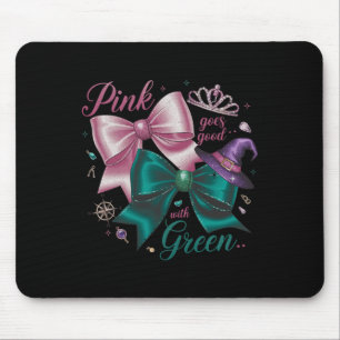 Funny Halloween Witch Pink Goes Good With Green Wo Mouse Pad