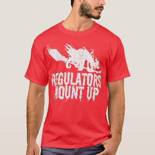 Funny Halloween Witch Regulatorese Mount Up  (10) T-Shirt