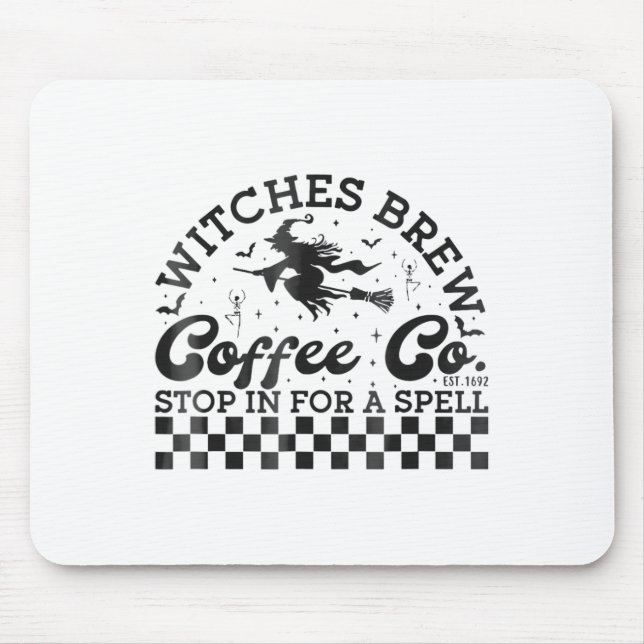 Funny Halloween Witches Brew Coffee Co Stop For A  Mouse Pad (Front)