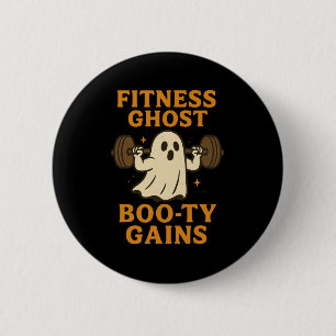Funny Halloween Workout Ghost Gym Joke For Booty L 6 Cm Round Badge