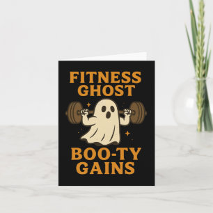 Funny Halloween Workout Ghost Gym Joke For Booty L Card