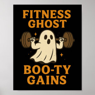 Funny Halloween Workout Ghost Gym Joke For Booty L Poster
