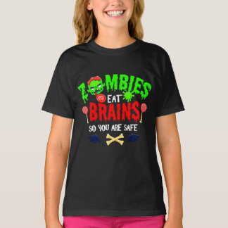 Funny Halloween Zombies Eat Brains You Are Safe T-Shirt