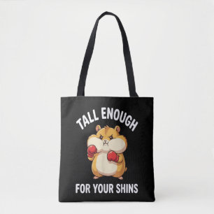 Funny Hamster Boxing Tall Enough for Your Shins  Tote Bag