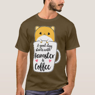 Funny Hamster Coffee Mug Hamster Lover Gifts T-Shirt
