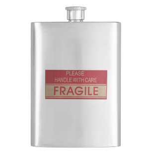 Funny handle with care, fragile sign hip flask