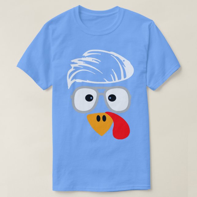 Funny Handsom Turkey Face Hairstyle for Thanksgivi T-Shirt (Design Front)
