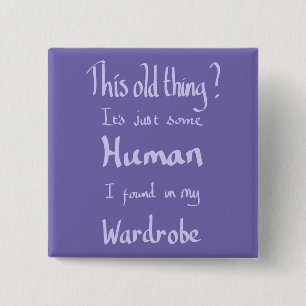 Funny Handwritten Fashion Joke Quote Humour Purple 15 Cm Square Badge