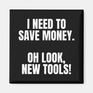 Funny Handyman Dad Humor Oh Look, New Tools Magnet