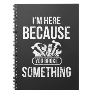 Funny Handyman Hero Craftsman Repair Humor Notebook