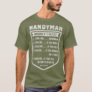 Funny Handyman Hourly Rate Labour Price Chart T-Shirt