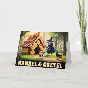 Funny Hansel and Gretel Dog Card