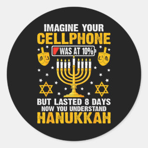 Funny Hanukkah Imagine Your Cellphone Chanukah Jew Classic Round Sticker