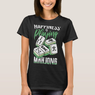Funny Happiness Is Playing Mahjong With The Girls T-Shirt