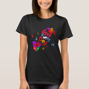 Funny Happy April Fool's Day April Fools Day 2022 T-Shirt