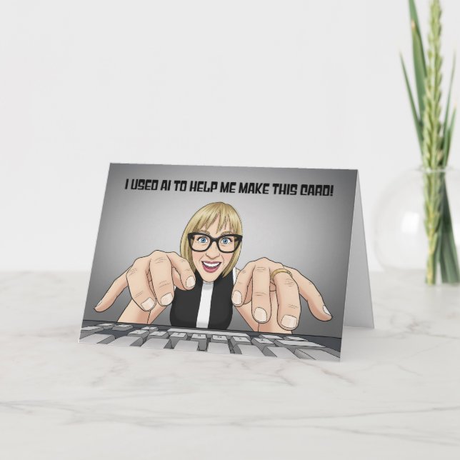 Funny Happy Birthday AI Artificial Intelligence Holiday Card (Front)