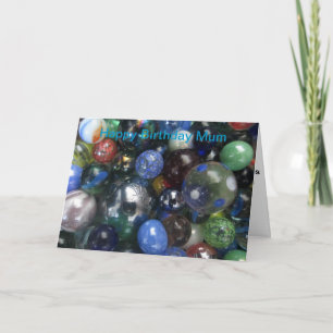 Funny Happy Birthday Mum Marbles Card