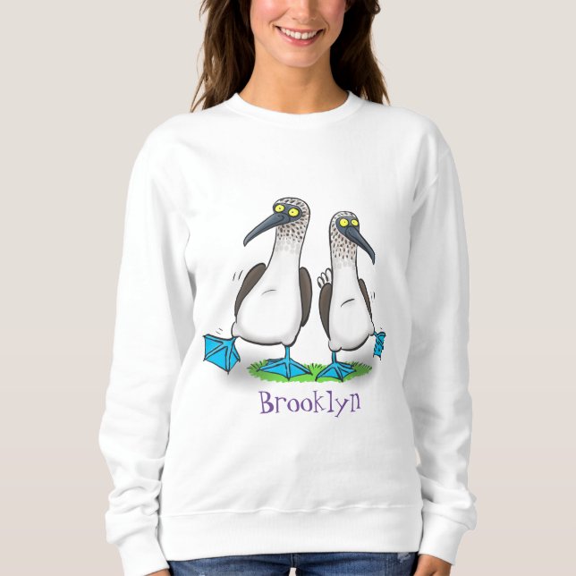 Funny, happy blue footed boobies dancing cartoon sweatshirt (Front)
