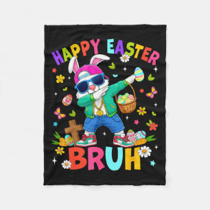 Funny happy easter bruh bunny dabbing easter day fleece blanket