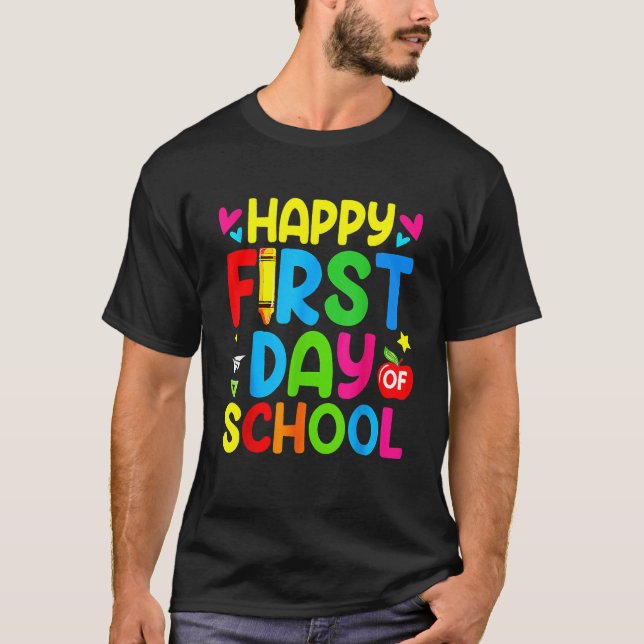 Funny Happy First Day Of School Shirt Welcome Back (Front)