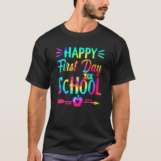 Funny Happy First Day Of School T-Shirt (Front)