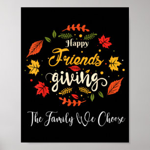 Funny Happy Friendsgiving Turkey Friends Giving Poster