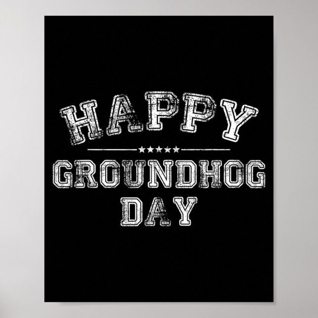 Funny Happy Groundhog Day 2025 _3  Poster (Front)