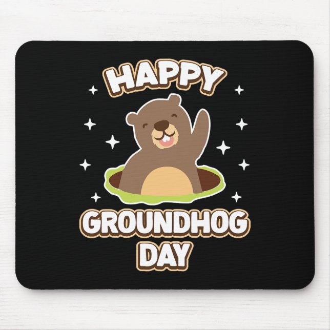 Funny Happy Groundhog Day 2025  Mouse Pad (Front)