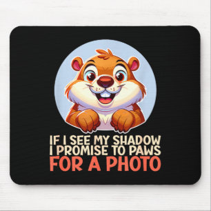 Funny Happy Groundhog Day February 2nd Phils Holid Mouse Pad