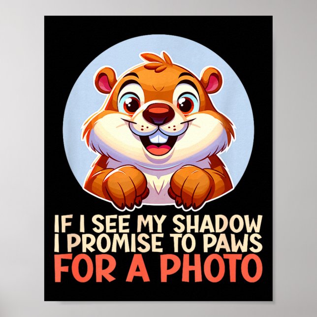 Funny Happy Groundhog Day February 2nd Phils Holid Poster (Front)