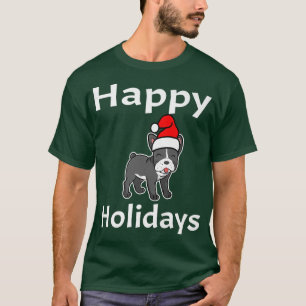 Funny Happy Holidays French Bulldog Dog Lover Anim T-Shirt
