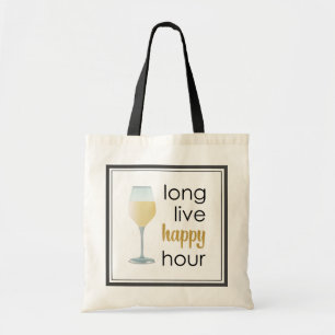 Funny Happy Hour Quote Tote Bag