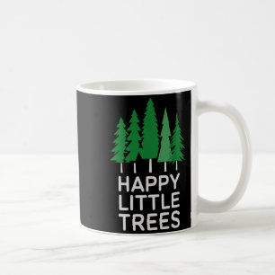 Funny Happy Little Trees Camng Coffee Mug