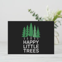 Funny Happy Little Trees Gifts Camping 