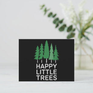 Funny Happy Little Trees Gifts Camping Holiday Postcard