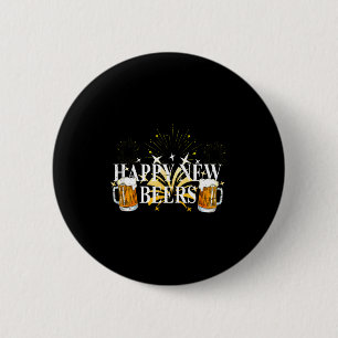 Funny Happy New Beers Drinking 2021 Nye Party Happ 6 Cm Round Badge