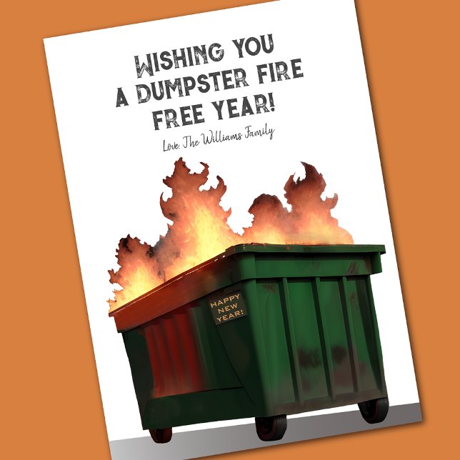 Funny Happy New Year Dumpster Fire Holiday Card (Creator Uploaded)