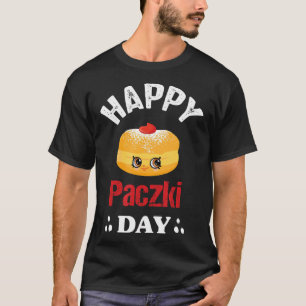 Funny Happy Paczki Day polish, Fat Thursday Donut T-Shirt